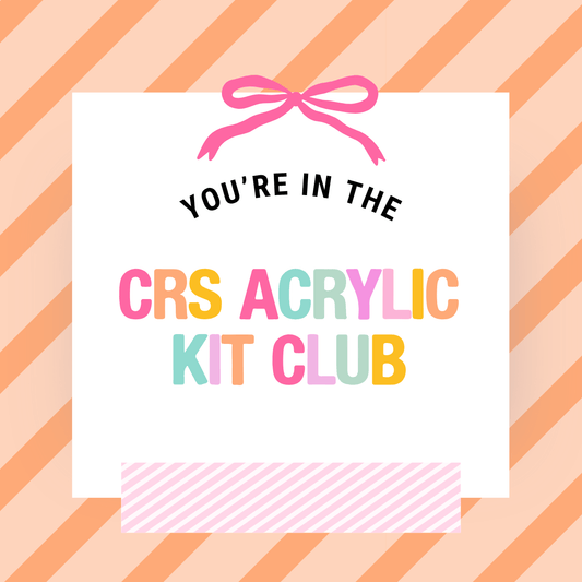 Club - Acrylic Monthly Subscription