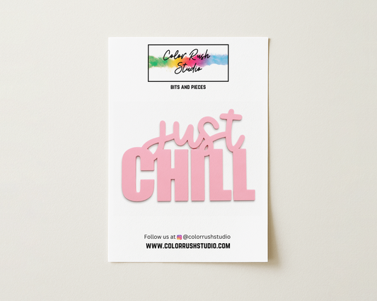 Acrylic - Just Chill
